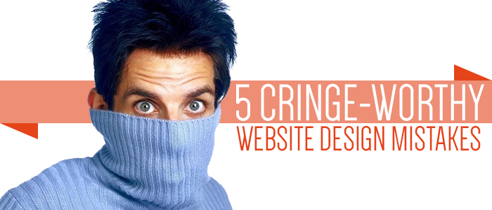 5 Cinge Worth Website Design Mistakes
