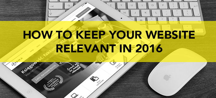 How to Keep Your Website Relevant